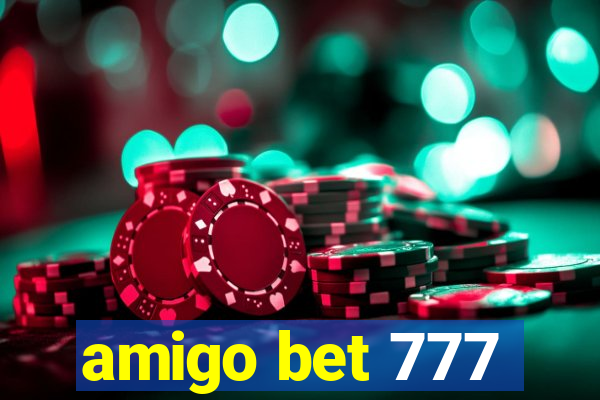 amigo bet 777